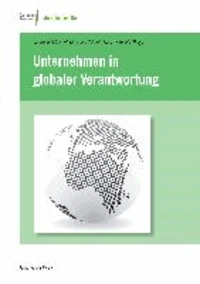 Unternehmen in globaler Verantwortung