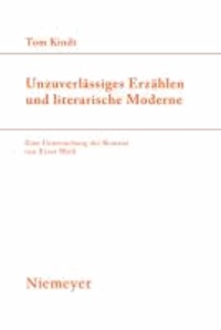 Unzuverlässiges Erzählen und literarische Moderne - Eine Untersuchung der Romane von Ernst Weiß.