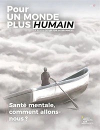 Santé mentale, comment allons-nous ?