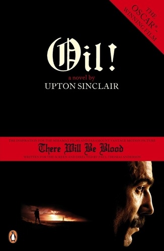 Upton Sinclair - Oil !.