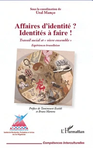 Affaires d'identité ? Identités à faire !