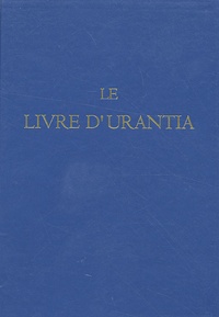  Urantia Foundation - Le Livre d'Urantia.