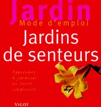 Jardins de senteurs