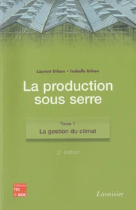La production sous serre