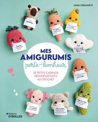 Mes amigurumis porte-bonheur