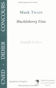 "Adventures of Huckleberry Finn" by Mark Twain (S.L. Clemens)