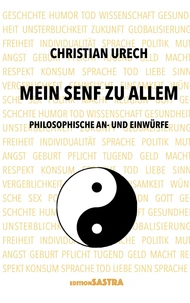 Mein Senf zu allem