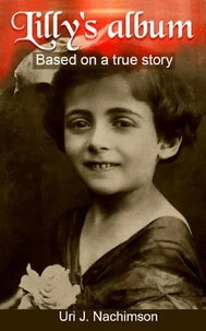 Lilly's Album - Based on True Story