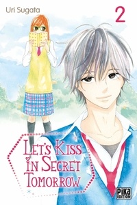 Uri Sugata - Let's kiss in secret tomorrow 2 : .