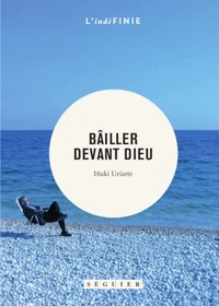Bailler devant Dieu