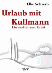 Urlaub mit Kullmann