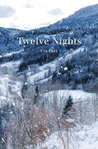 Urs Faes et Jamie Lee Searle - Twelve Nights.