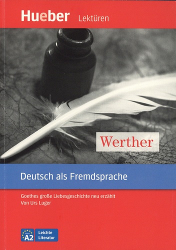 Werther. Deutsch als Fremdsprache A2