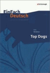 Urs Widmer: 'Top Dogs'. Gymnasiale Oberstufe