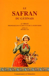 Le safran du Gâtinais