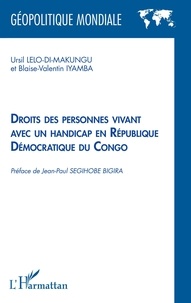 Ursil Lelo-di-Makungu et Blaise-Valentin Iyamba - Droits des personnes vivant avec un handicap en République Démocratique du Congo.