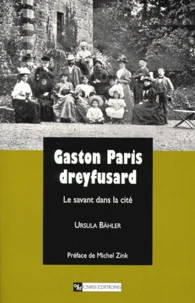 Gaston Paris Dreyfusard. Le Savant Dans La Cite