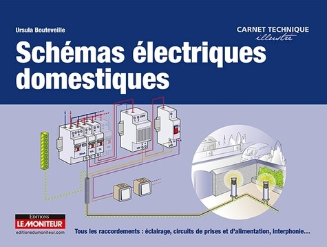 Ursula Bouteveille - Schémas électriques domestiques.