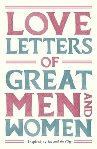 Ursula Doyle - Love Letters of great Men and Women.