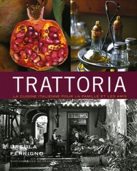 Trattoria - La cuisine italienne pour la famille et les amis.pdf