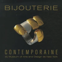 Bijouterie contemporaine du Museum of Arts and Design de New York