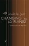 Ursula K. Le Guin - Changing Planes.