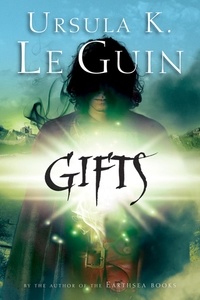 Ursula K. Le Guin et Ginger Clark - Gifts.
