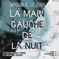 Ursula K. Le Guin et Emmanuel Lemire - La Main gauche de la nuit.