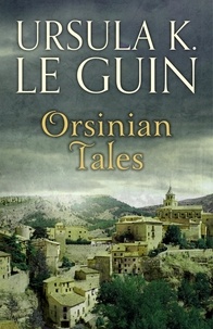 Ursula K. Le Guin - Orsinian Tales.
