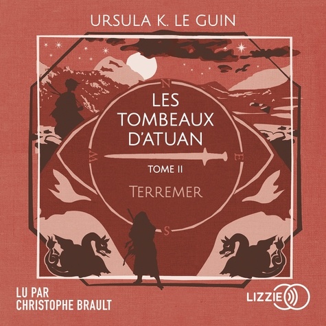 Ursula K. Le Guin et Christophe Brault - Terremer, 2, Les Tombeaux d'Atuan.
