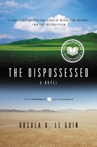 Ursula K. Le Guin - The Dispossessed.