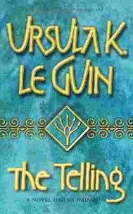 Ursula K. Le Guin - The Telling.
