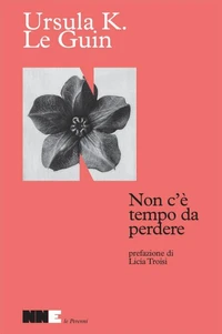 Non c'è tempo da perdere