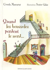 Quand les boussoles perdent le nord...