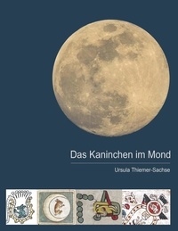 Pdf books téléchargement gratuit en anglais Das Kaninchen im Mond