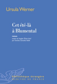 Ursula Werner - Cet été-là à Blumental.