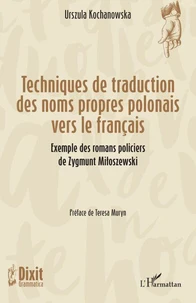 Techniques de traduction des noms propres polonais vers le français