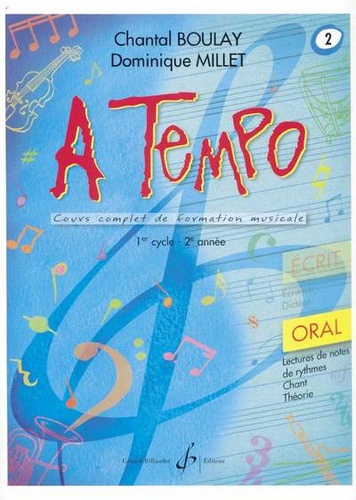 Chantal Boulay - A tempo - Oral Volume 2, 1er cycle (2e année).