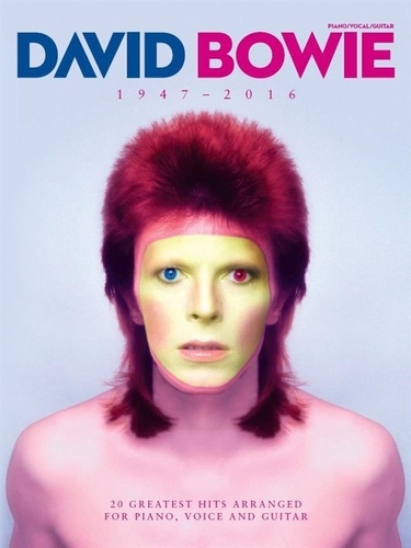 David Bowie - David Bowie : 1947-2016.
