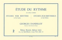 Georges Dandelot - Etude du rythme - Volume 2.