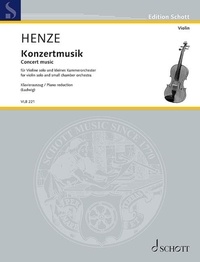Hans Werner Henze - Konzertmusik - Für Violine solo und kleines Kammerorchester, violin solo and small chamber orchestra.
