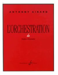 L'orchestration de Haydn à Stravinsky