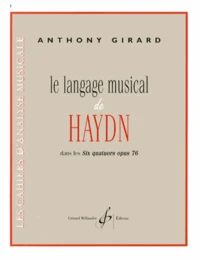 Le langage musical de Haydn dans les Six quatuors opus 76