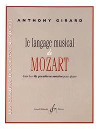 Le langage musical de Mozart dans les Six premières sonates pour piano