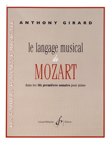 Le langage musical de Mozart dans les Six premières sonates pour piano
