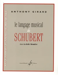 Le langage musical de Schubert dans La Belle Meunière