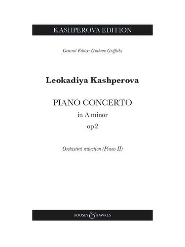 Leokadiya Kashperova - Piano Concerto in A minor op 2.