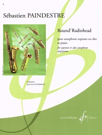 Sébastien Paindestre - Round' Radiohead pour saxophone soprano ou alto et piano.