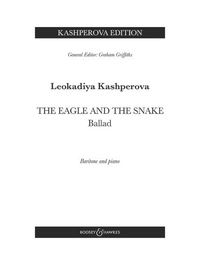 Leocadie Kashperova - The Eagle and the Snake - Ballad - Baritone and piano.
