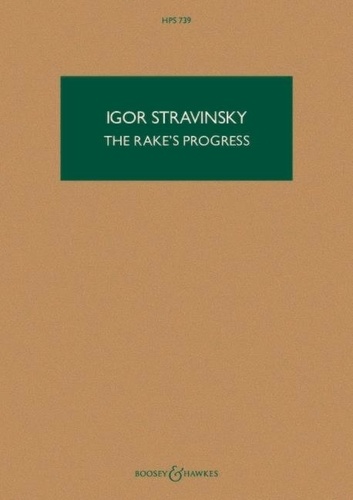 Igor Stravinsky - The Rake's Progress - Opera in three acts.